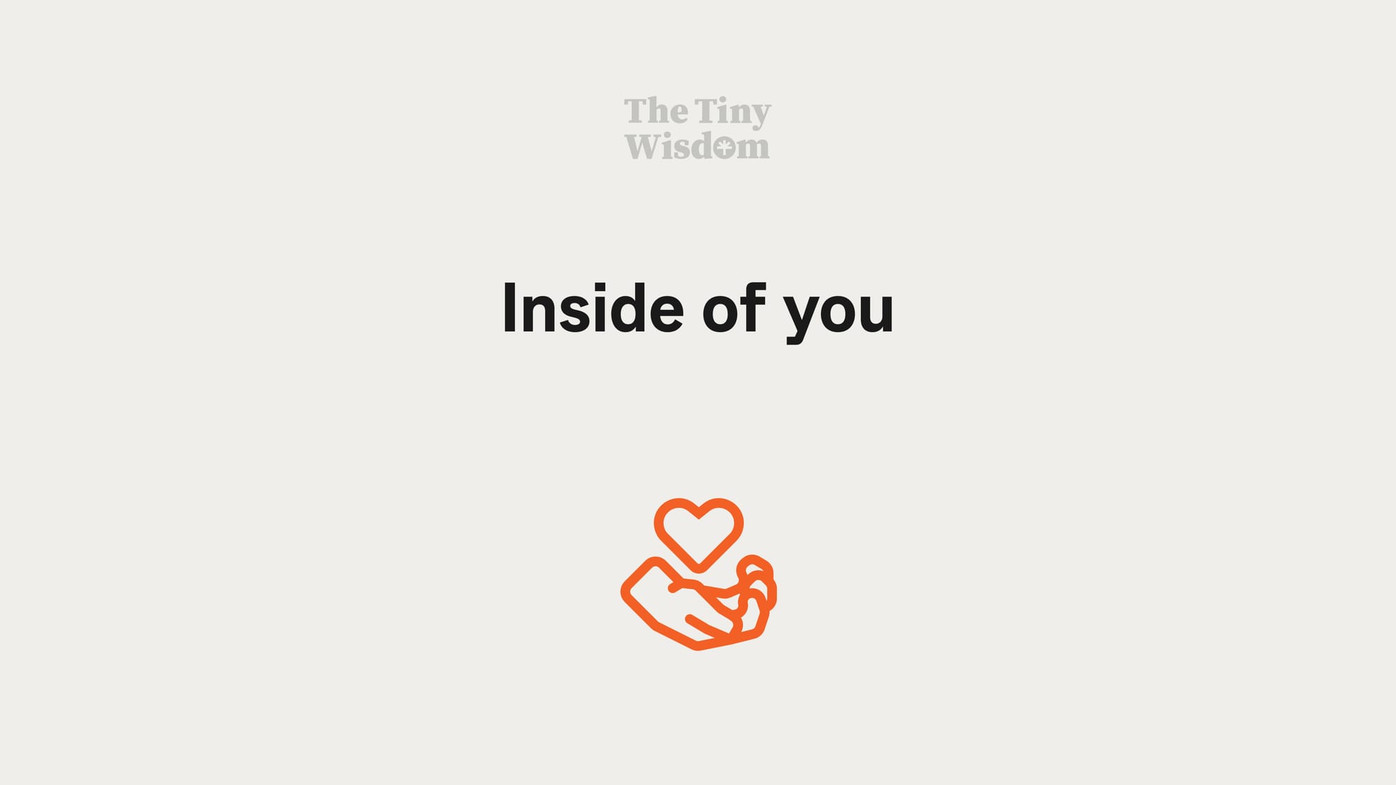 Inside of you